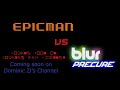 Epicman VS Blur Precure Trailer