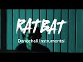 [FREE] Dancehall Riddim Instrumental 2024 (RATBAT)