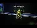Info about Trik, The Tricky