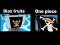 One Piece vs Blox fruits We Are OP 1!