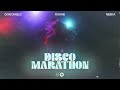 Don Diablo & R3HAB - Disco Marathon (feat. NEEKA) [Official Audio]