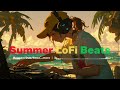 【Free BGM】Summer LoFi Beats | Reggae/Dub/Soca