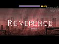 Reverence 100% (Extreme demon) By Woom