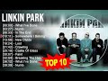 BEST OF THE BEST LINKIN PARK ｜｜ Full Album