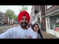 ਇਸ ਦੇਸ਼ ਵਿੱਚ ਚੱਲਦਾ ਕੁੜੀਆਂ ਦਾ ਰਾਜ Amsterdam Netherlands | Punjabi Travel Couple | Ripan Khushi
