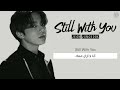 Jungkook (BTS) - Still With You - Arabic Sub + Lyrics [مترجمة للعربية مع النطق]