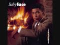 Babyface - I love you babe