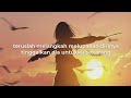 Geisha - Karena Kamu (Lyrics)