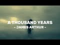 James Arthur - A Thousand Years -Tik Tok Version