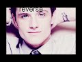 Josh Hutcherson Whistle edit but REVERSED