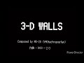 Original Track: 3-D WALLS