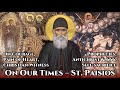 On Our Times - St. Paisios the Athonite