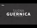 Suena Guernica - Albert Pla 'Están cayendo bombas en Madrid'