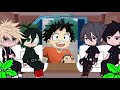 Past bullies react to future BkDk🧡💚 ||It's Gacha_yang|| #reactionvideo #mha #past #future #gachaclub