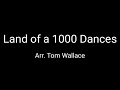 Land of a 1000 Dances - Arr.Tom Wallace