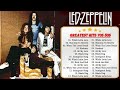 Led Zeppelin Greatest Hits Full Album 2024 🦠 Best of Led Zeppelin Playlist All Time 👑