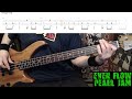 Even Flow by Pearl Jam - Bass Cover with Tabs Play-Along