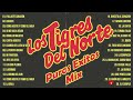1 Hora De Puros Corridos De Los Tigres Del Norte Mix - Los Tigres Del Norte Mix Exitos Pa Pistear