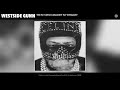 Westside Gunn - The Fly who couldn't Fly straight (Audio)