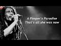 Bob Marley - Pimper's Paradise (lyrics)