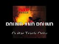RATT - Round and Round (Guitar Track Only, Warren DeMartini, Robbin Crosby)