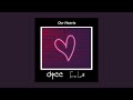 Difee - Our Hearts (feat. Era Lo)
