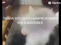 kita hampir nyampe 900 sub!