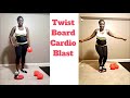 10 Minute Twist Board Cardio Blast Workout | Slimmer Thighs | Tight Core | Flat Tummy