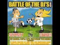 Battle of the DJ's Match 1: Disc 1: Track 11 - DJ Slipmatt - Party People