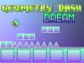 Geometry Dash Dream - Trailer (WIP)