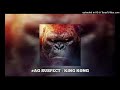 #ActiveGxng Suspect - King Kong (Instrumental)