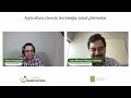 Agricultura, ciencia, tecnología, salud y bienestar