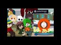 Fandoms React 2 Eachother||1/5||South Park||