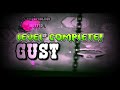 GUST by InkyyGD and LampNTable | Geometry Dash