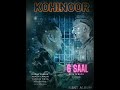 KOHINOOR - MERA BHAI (Official Audio) | 6 SAAL | 2022