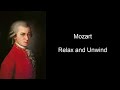 Mozart Relax and Unwind (Effect Volume V)