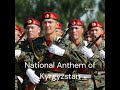 National Anthem of Kyrgyzstan