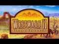 Westward II - Heroes of the Frontier (Soundtrack)