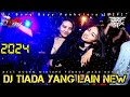 DJ TIADA YANG LAIN NEW‼️Best Dugem Mixtape Funkot Hard Nonstop FuLL Lagu MaLaysia PiLihan 2024‼️