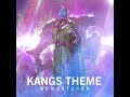 KANGS THEME (Remastered)