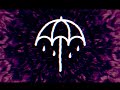 BMTH - HAPPY SONG (Instrumental with extended intro and visuals)