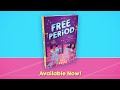 Free Period by Ali Terese