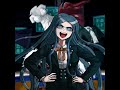 Everything At Once || Danganronpa Edit