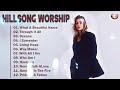 Best Of Hillsong United Playlist 2024 ~ Hillsong Praise & Worship Songs Collection 2024