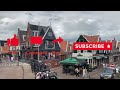 Edam & Volendam: Most Beautiful Dutch Villages  🇳🇱 #marveler