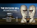 Pink Floyd - The Division Bell: Reconstruction (Side 1)