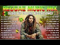 NEW BEST REGGAE MUSIC 2024 🌟 RELAXING ROAD TRIP REGGAE SONGS - BEST ENGLISH REGGAE SONGS