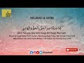 SELAWAT AL-FATIH - MENDAPAT PERLINDUNGAN ALLAH & SYAFAAT RASULULLAH