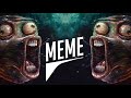 Trap Music 😂 Best Memes Song Remix  🅼🅴🅼🅴  End Year Mix 2018