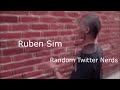 Twitter Nerds vs Ruben Sim